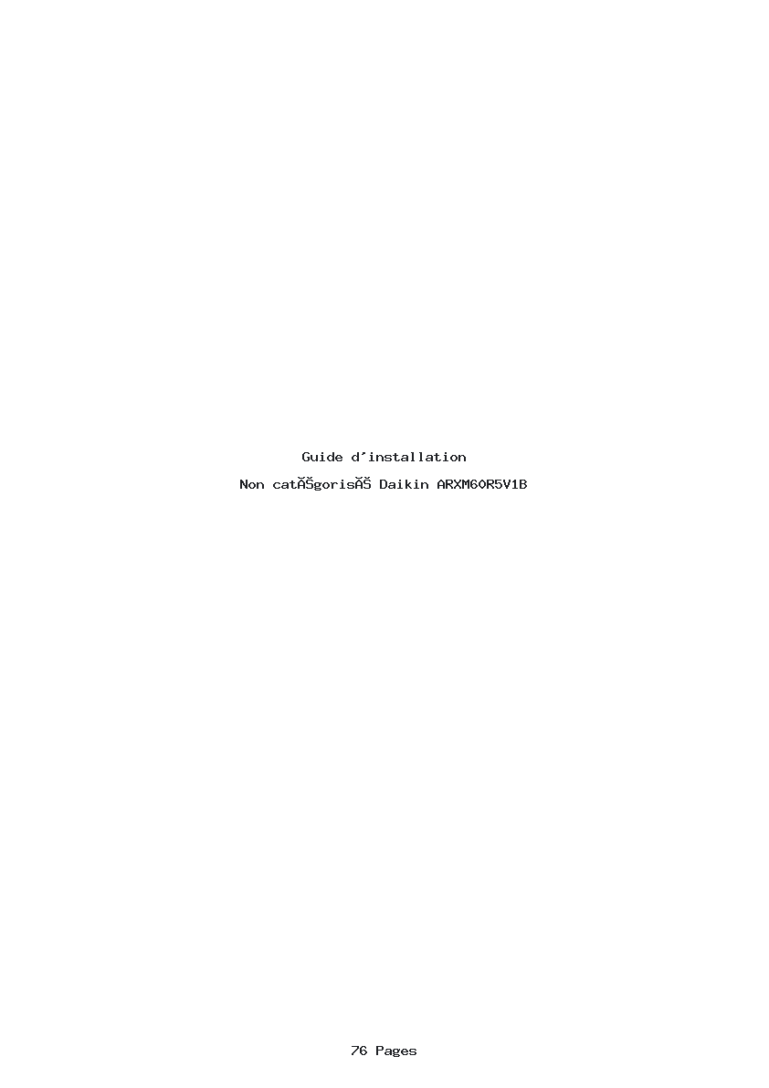 Page 1 de la notice Guide d'installation Daikin ARXM60R5V1B