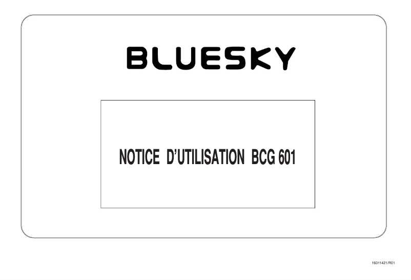 Page 1 de la notice Manuel utilisateur Bluesky BCG 601