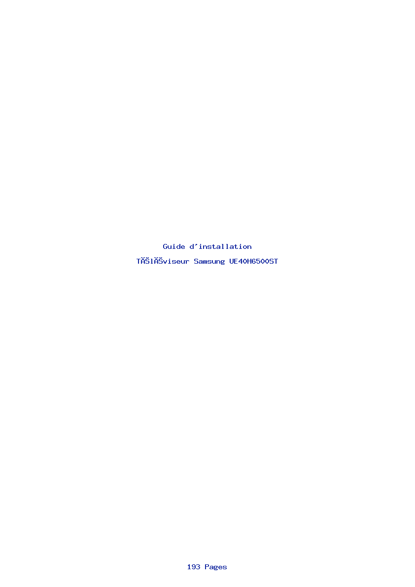 Page 1 de la notice Guide d'installation Samsung UE40H6500ST