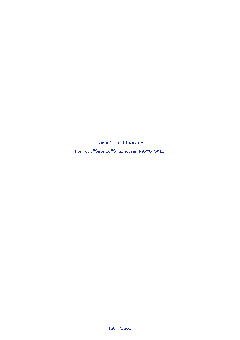Page 1 de la notice Manuel utilisateur Samsung N870GW5013