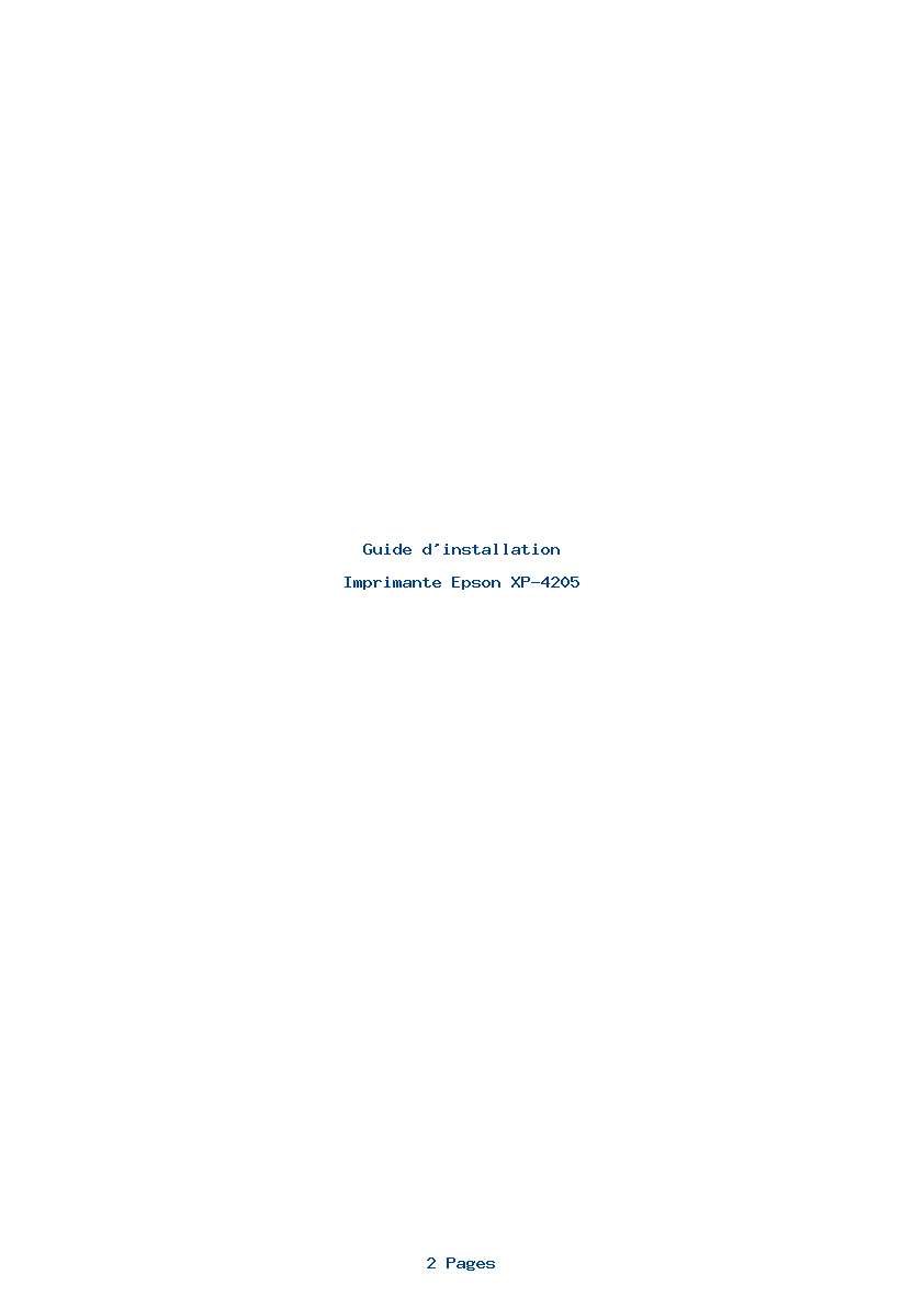 Page 1 de la notice Guide d'installation Epson XP-4205