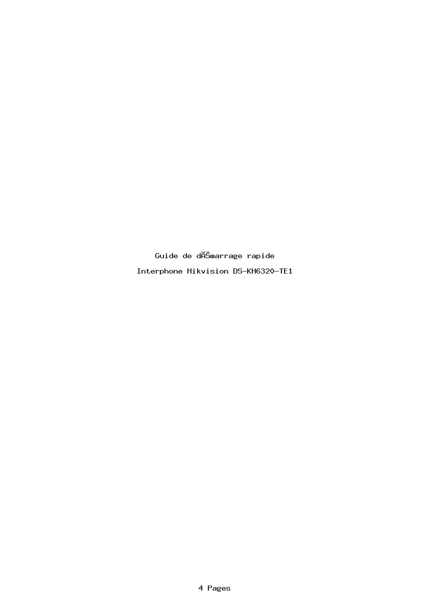 Page 1 de la notice Guide de démarrage rapide Hikvision DS-KH6320-TE1