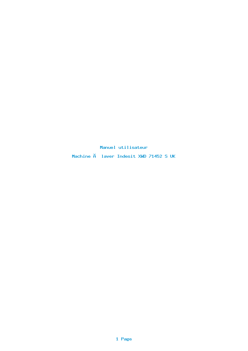 Page 1 de la notice Manuel utilisateur Indesit XWD 71452 S UK