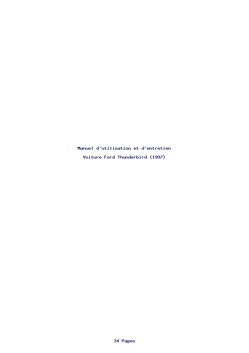 Page 1 de la notice Manuel d'utilisation et d'entretien Ford Thunderbird (1997)