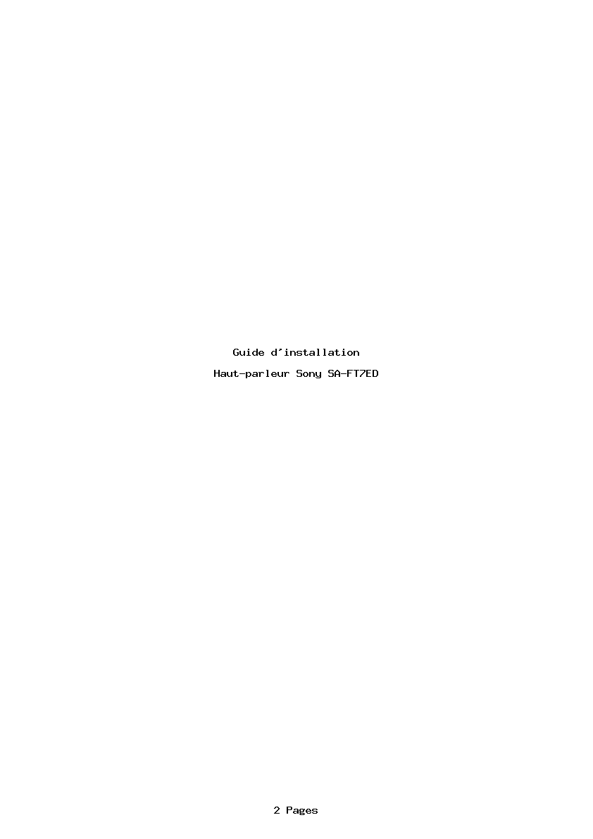 Page 1 de la notice Guide d'installation Sony SA-FT7ED