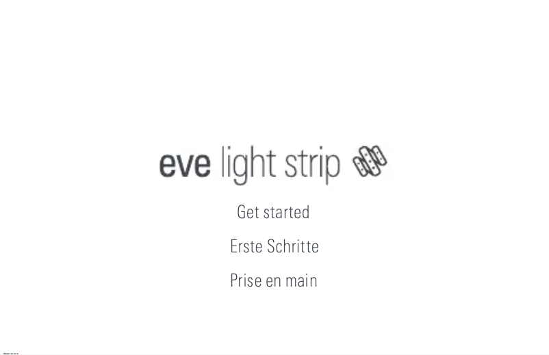 Page 1 de la notice Guide de démarrage rapide EVE Light Strip