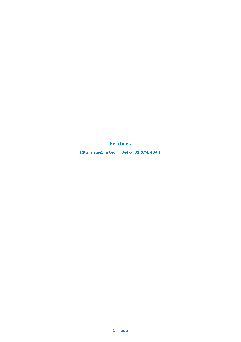 Page 1 de la notice Brochure Beko B1RCNE404W