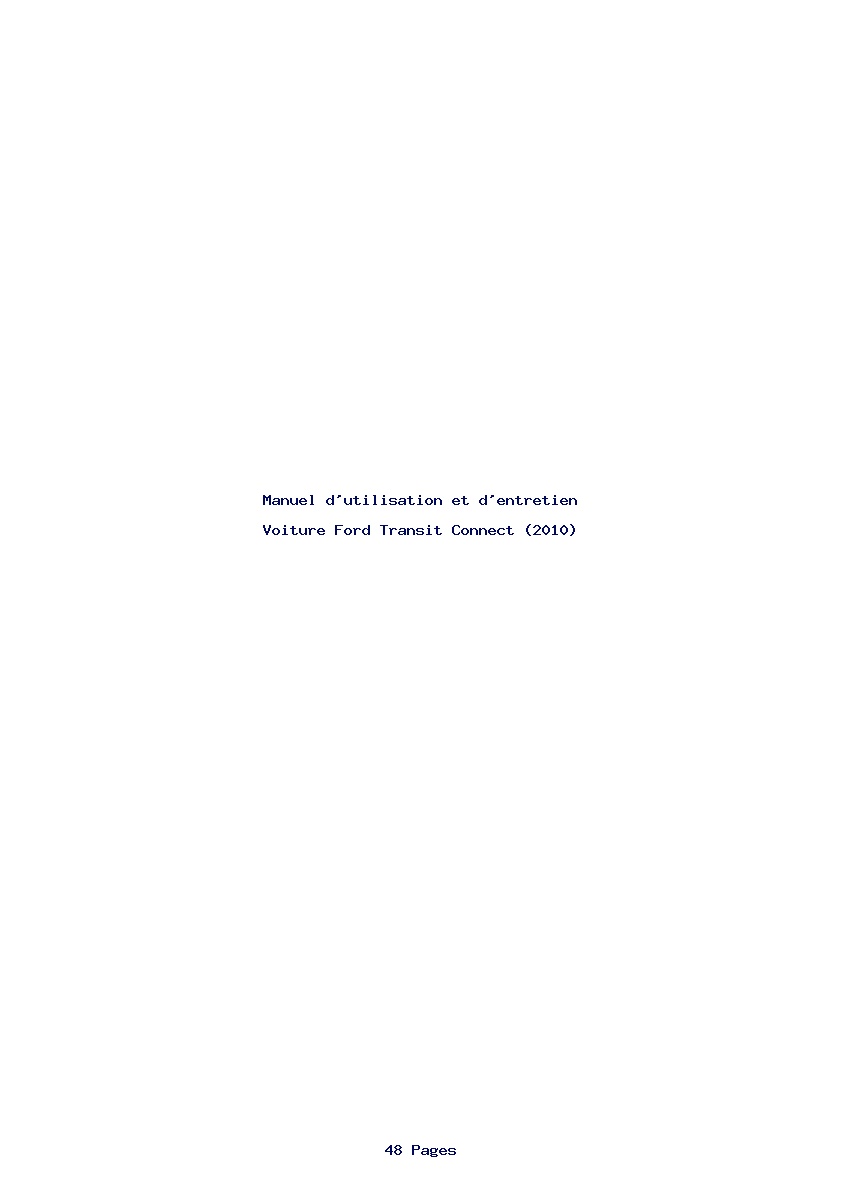 Page 1 de la notice Manuel d'utilisation et d'entretien Ford Transit Connect (2010)