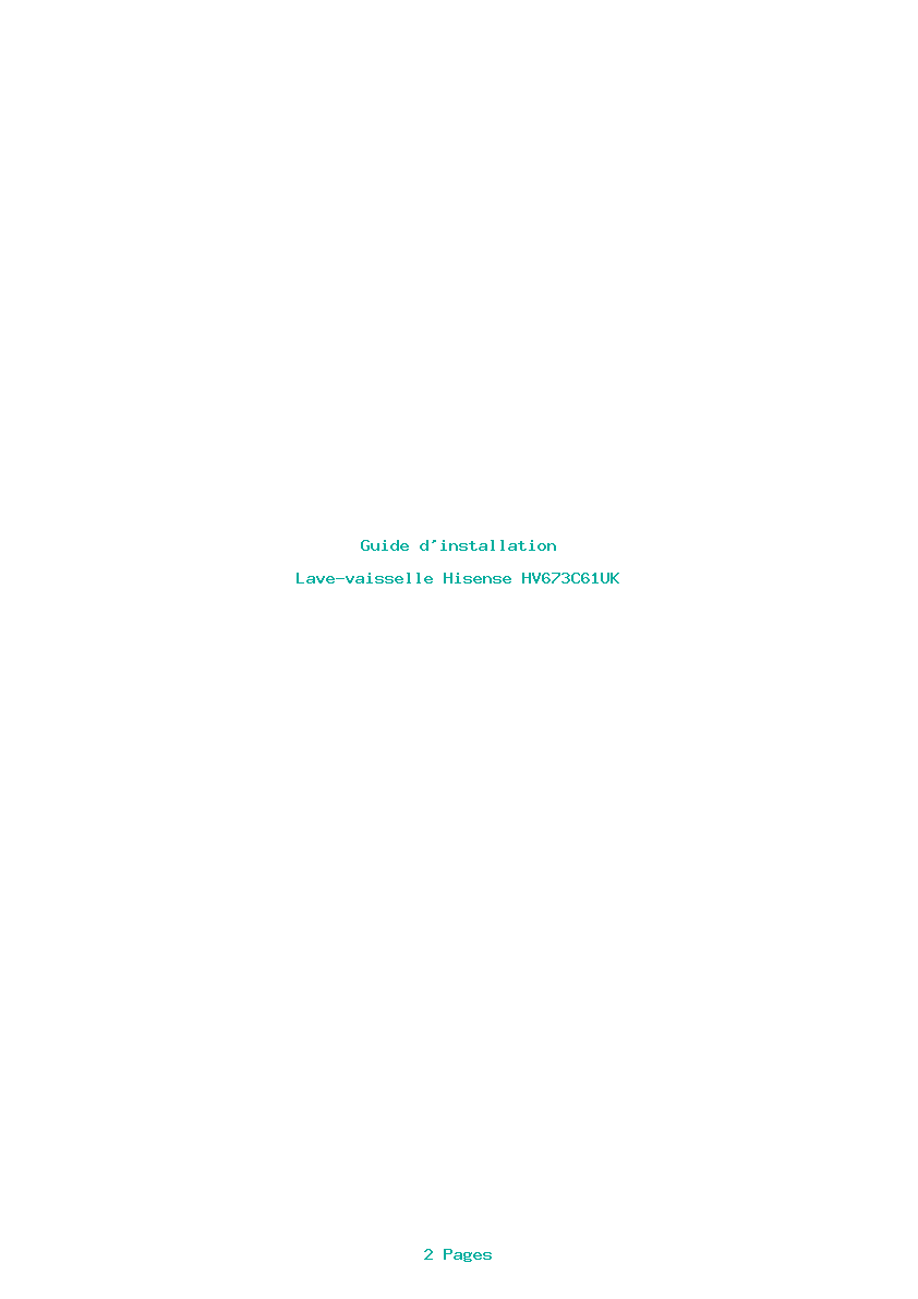 Page 1 de la notice Guide d'installation Hisense HV673C61UK