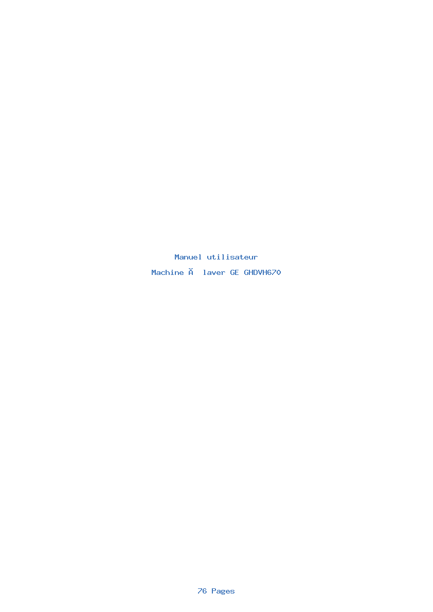 Page 1 de la notice Manuel utilisateur GE GHDVH670