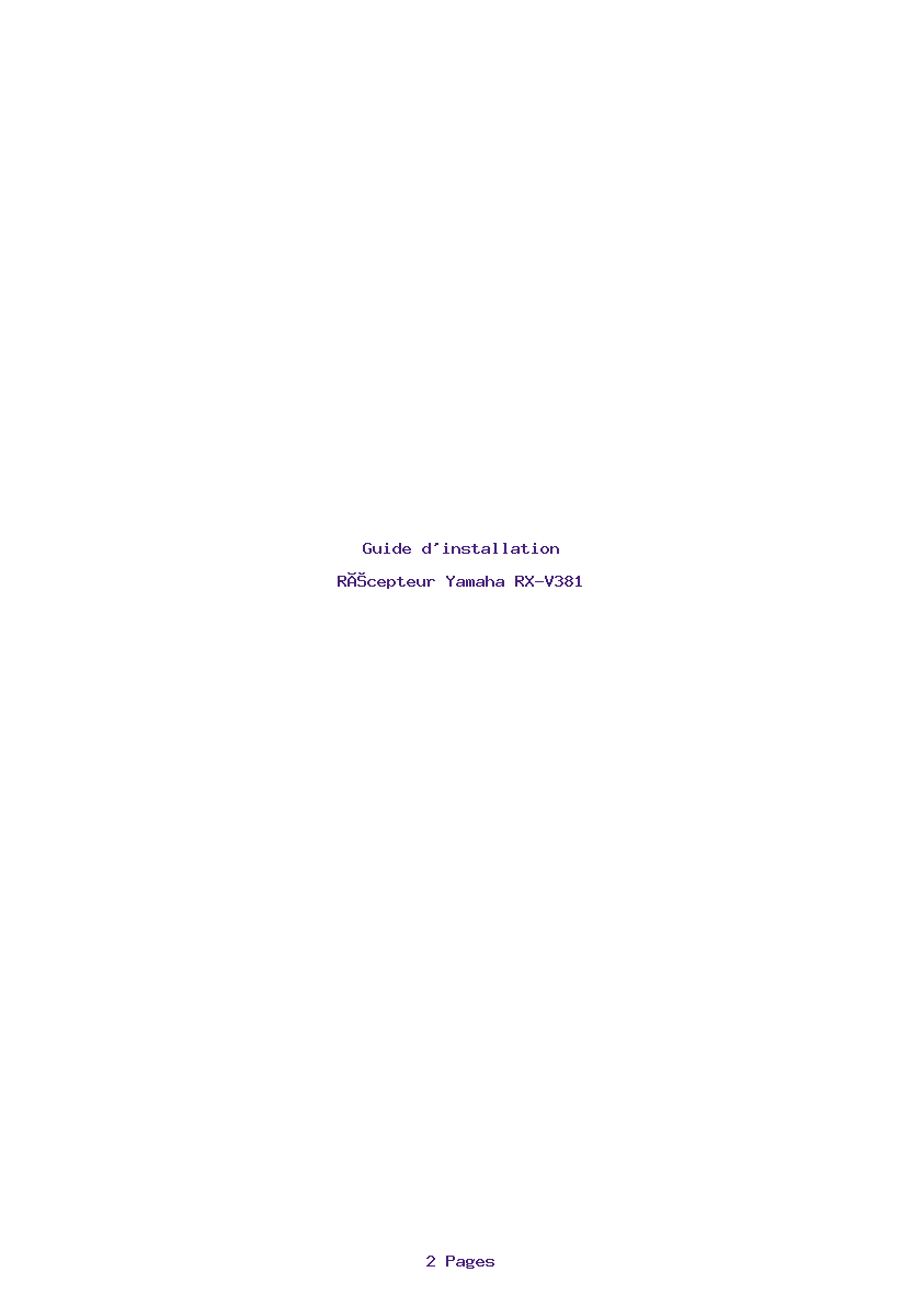 Page 1 de la notice Guide d'installation Yamaha RX-V381
