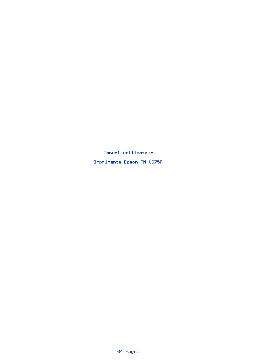 Page 1 de la notice Manuel utilisateur Epson TM-U675P