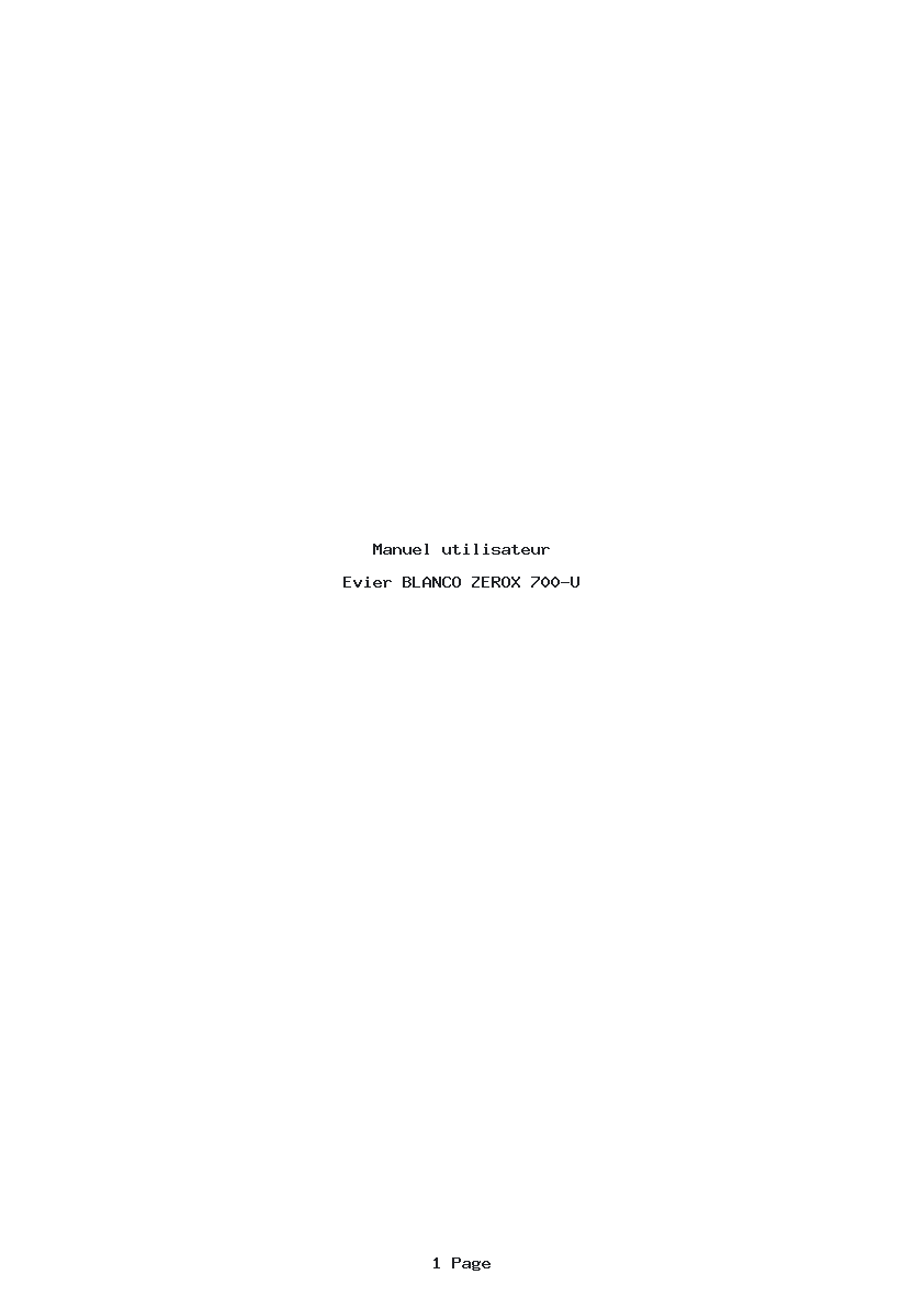Page 1 de la notice Manuel utilisateur BLANCO ZEROX 700-U