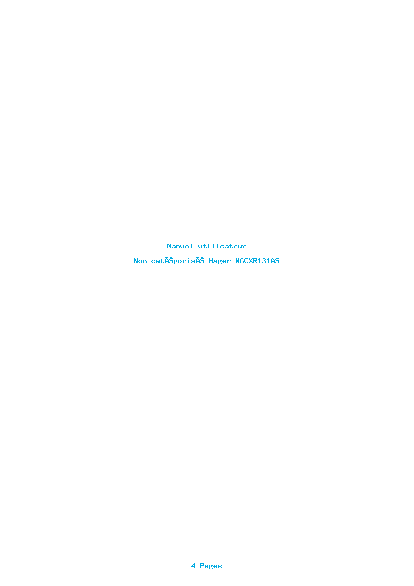 Page 1 de la notice Manuel utilisateur Hager WGCXR131AS