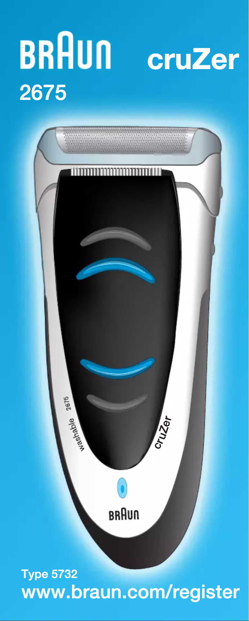 Page 1 de la notice Manuel utilisateur Braun cruZer 2675