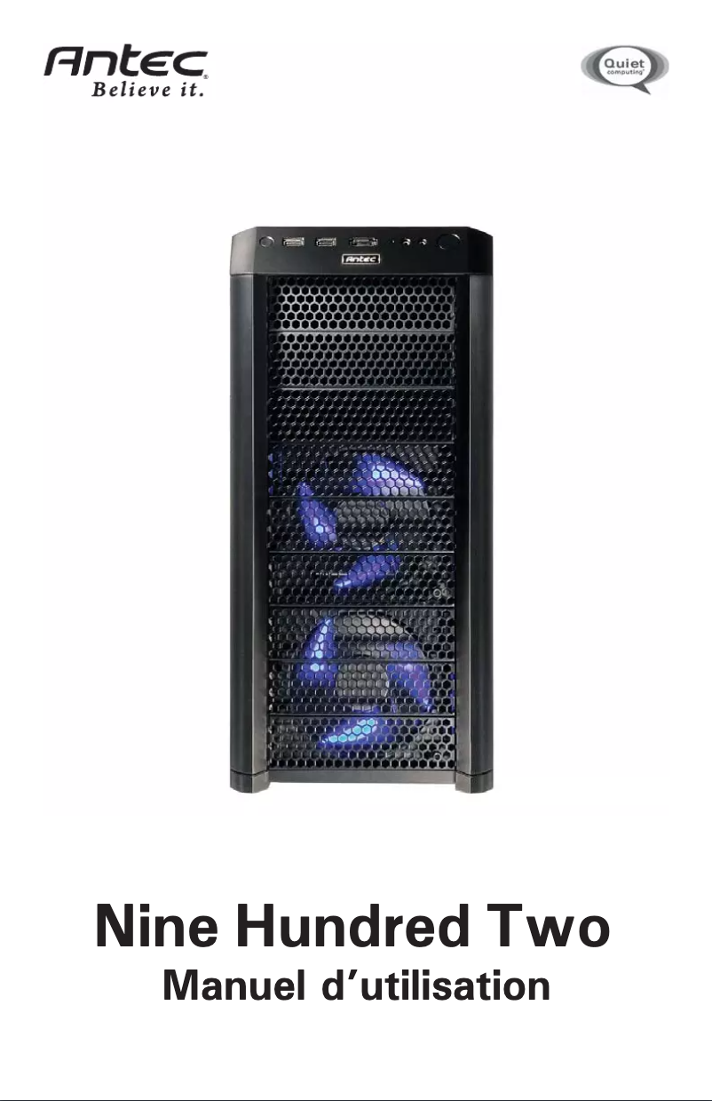 Page 1 de la notice Manuel utilisateur Antec Nine Hundred Two