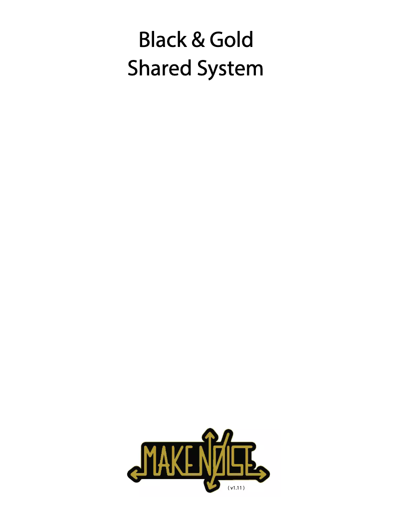 Page 1 de la notice Manuel utilisateur Make Noise Black & Gold Shared System