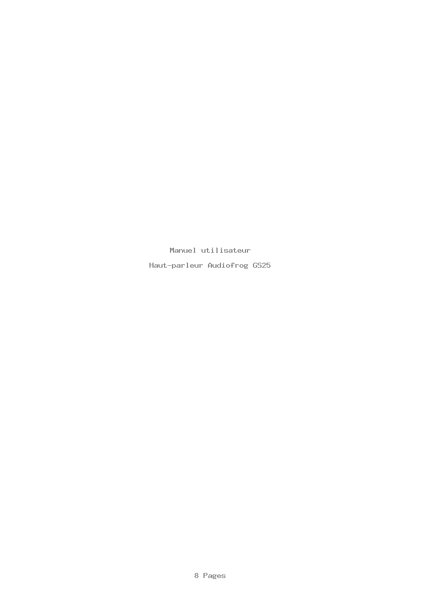 Page 1 de la notice Manuel utilisateur Audiofrog GS25