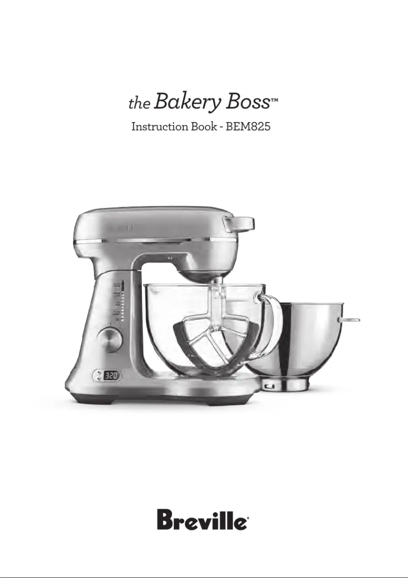 Page 1 de la notice Manuel utilisateur Breville the Bakery Boss BEM825