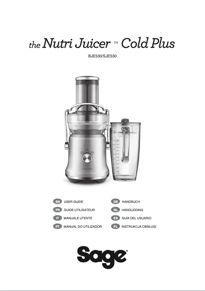 Page 1 de la notice Manuel utilisateur Sage the Nutri Juicer Cold Plus SJE530