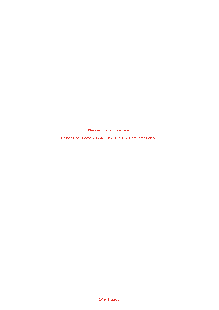 Page 1 de la notice Manuel utilisateur Bosch GSR 18V-90 FC Professional