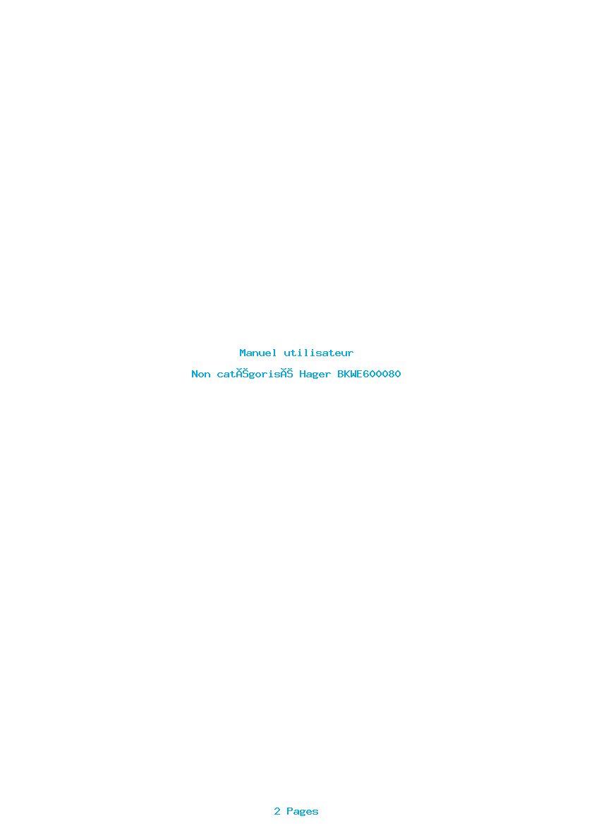 Page 1 de la notice Manuel utilisateur Hager BKWE600080