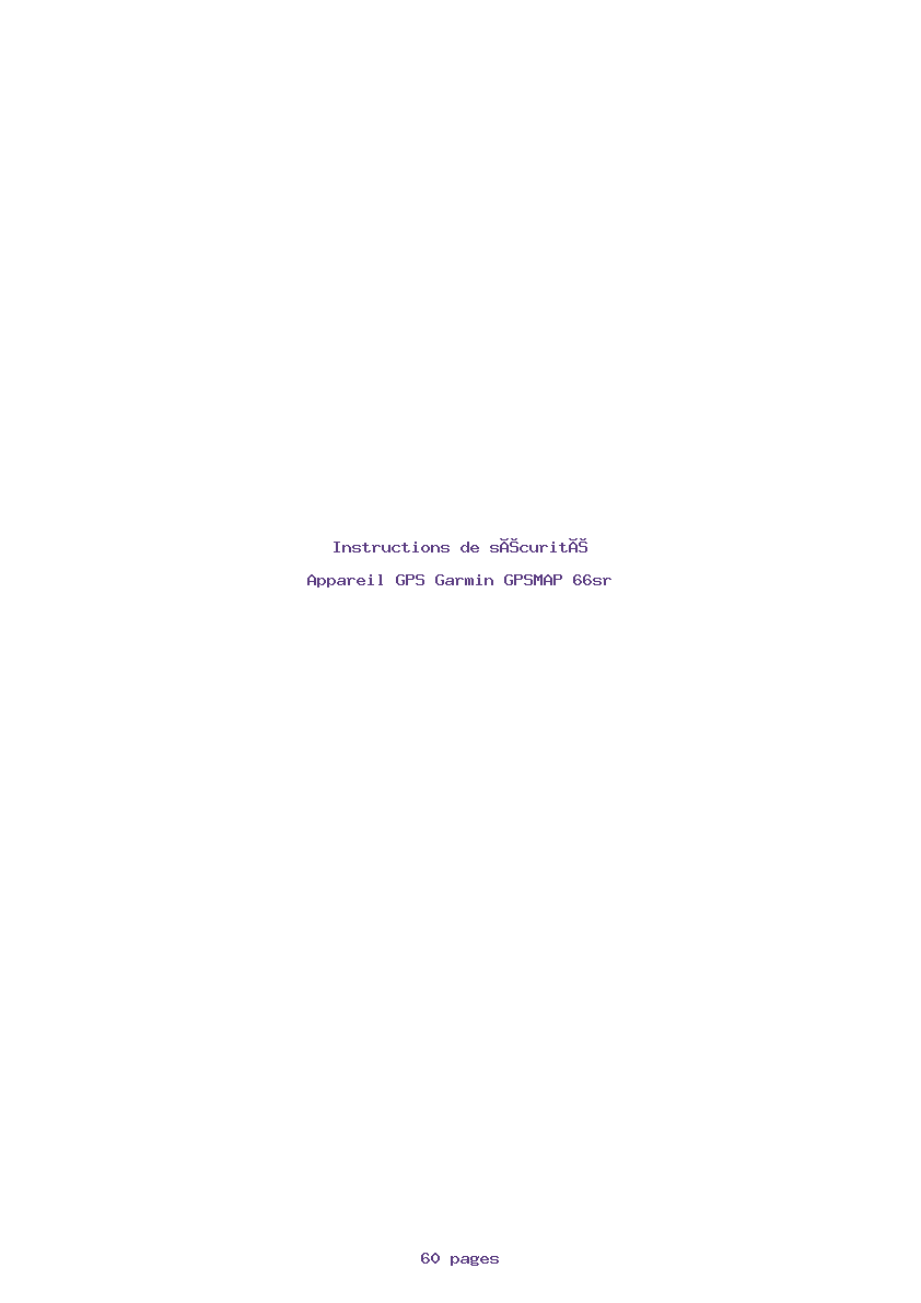 Page 1 de la notice Instructions de sécurité Garmin GPSMAP 66sr