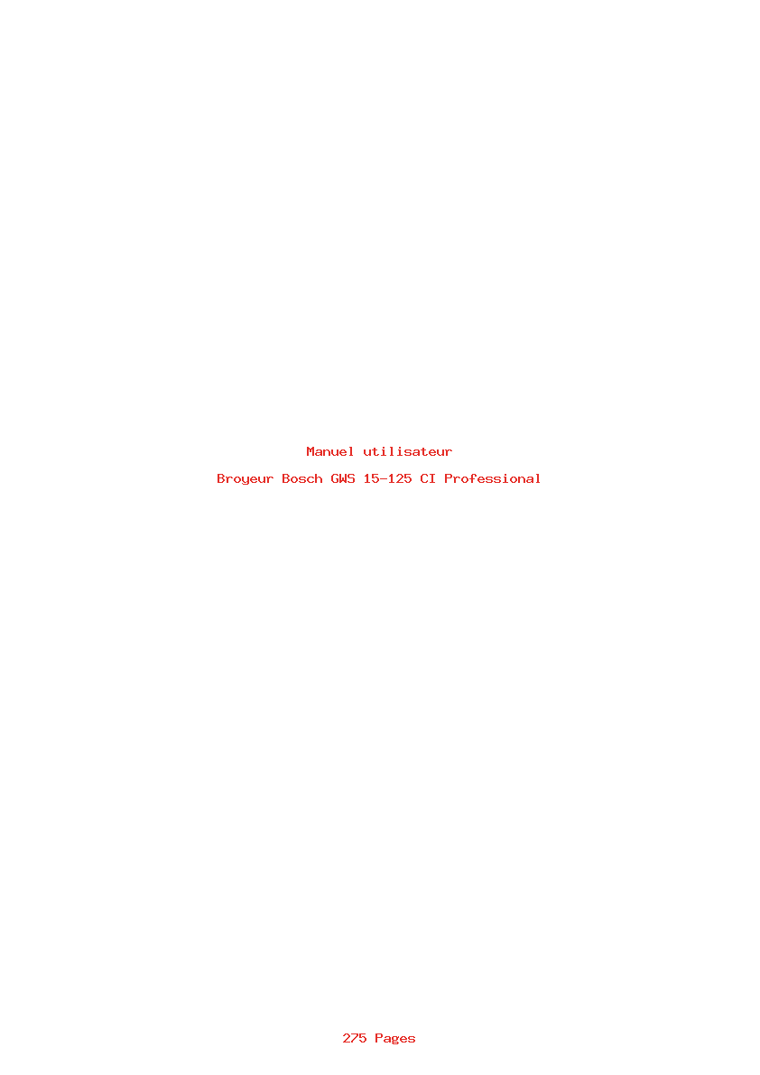 Page 1 de la notice Manuel utilisateur Bosch GWS 15-125 CI Professional