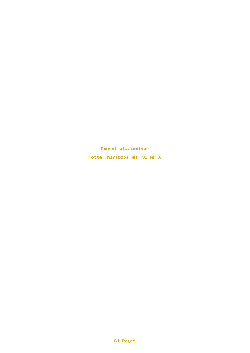 Page 1 de la notice Manuel utilisateur Whirlpool WHF 96 AM X