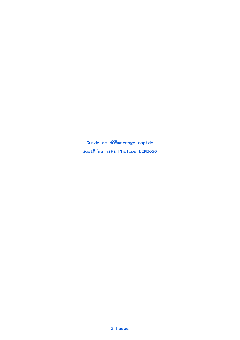Page 1 de la notice Guide de démarrage rapide Philips DCM2020