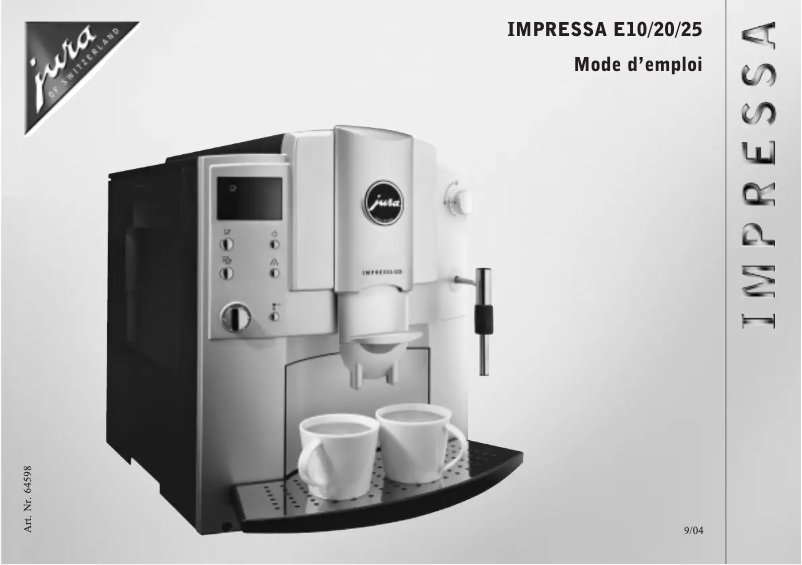 Page 1 de la notice Manuel utilisateur Jura IMPRESSA E25