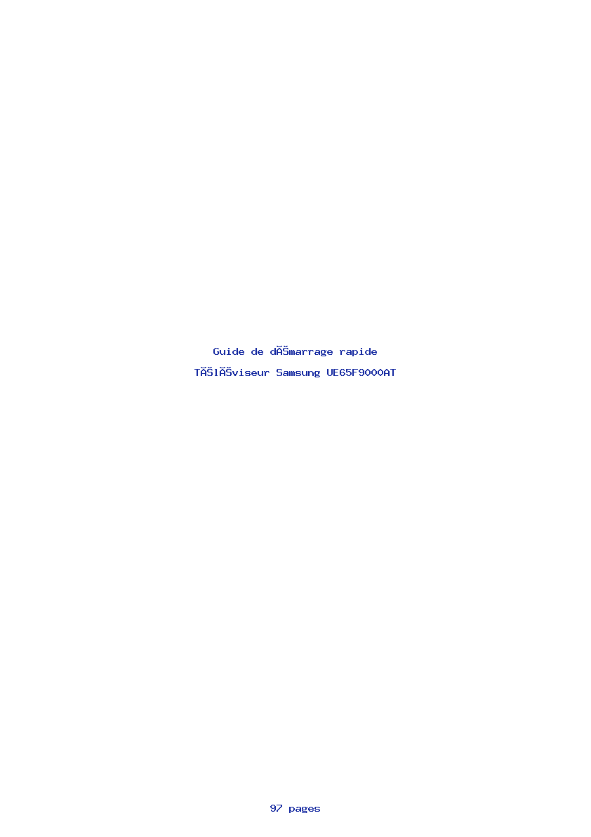 Page 1 de la notice Guide de démarrage rapide Samsung UE65F9000AT