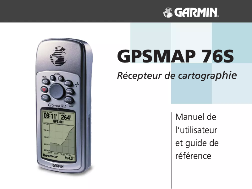 Page 1 de la notice Manuel utilisateur Garmin GPSMAP 76S