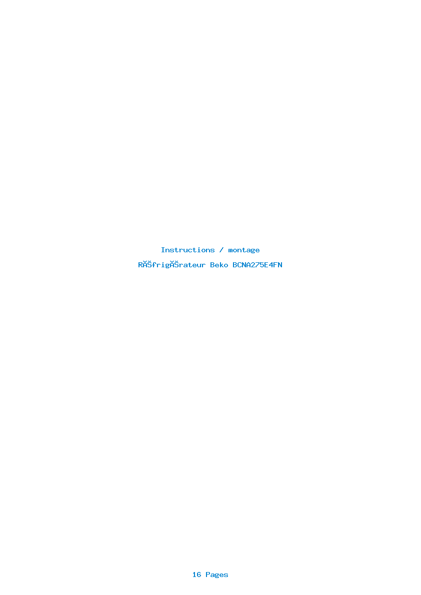 Page 1 de la notice Instructions / montage Beko BCNA275E4FN