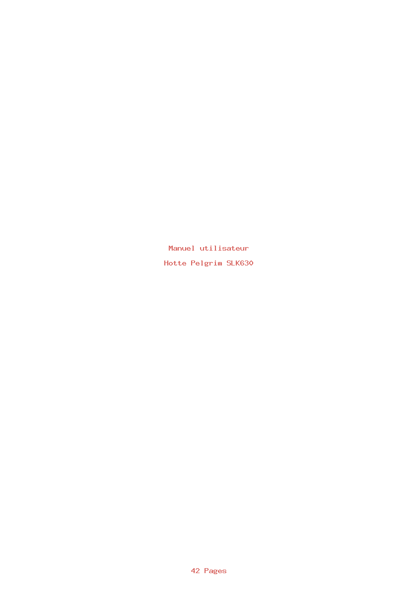 Page 1 de la notice Manuel utilisateur Pelgrim SLK630