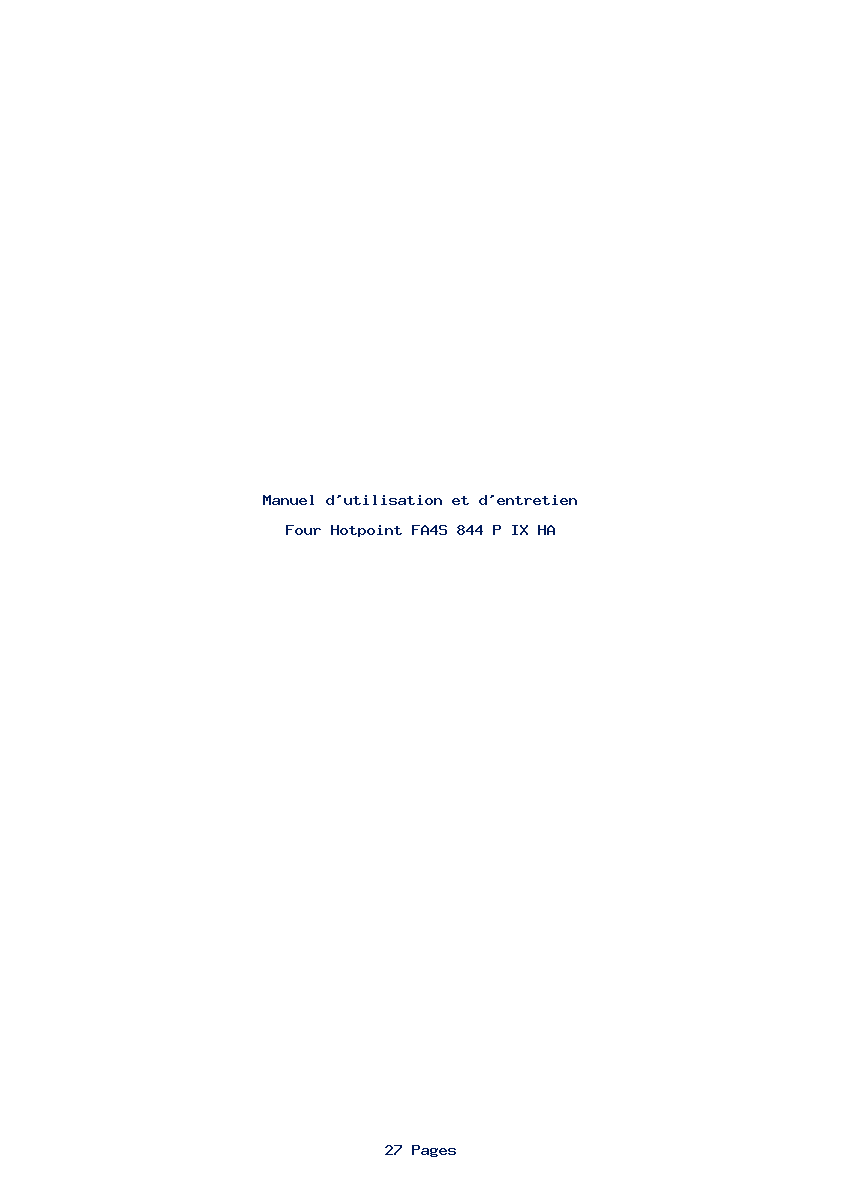 Page 1 de la notice Manuel d'utilisation et d'entretien Hotpoint FA4S 844 P IX HA