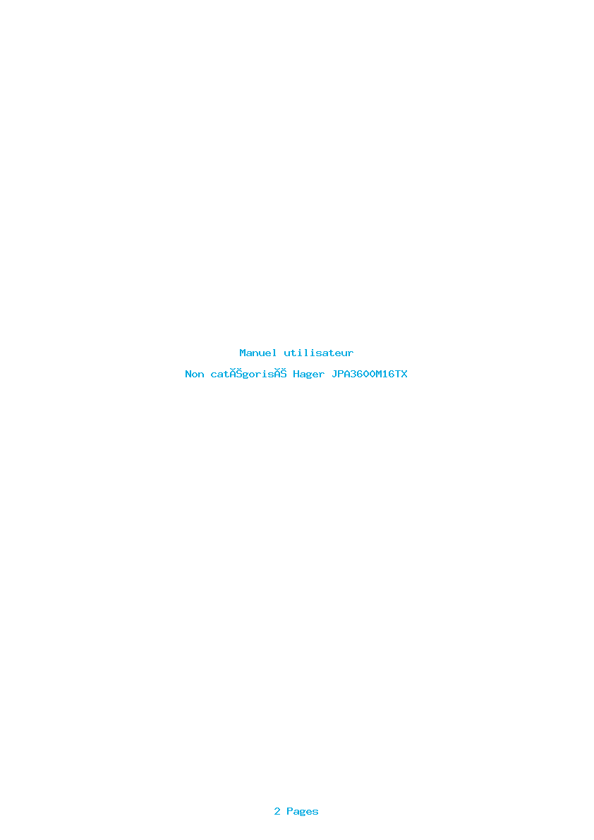 Page 1 de la notice Manuel utilisateur Hager JPA3600M16TX
