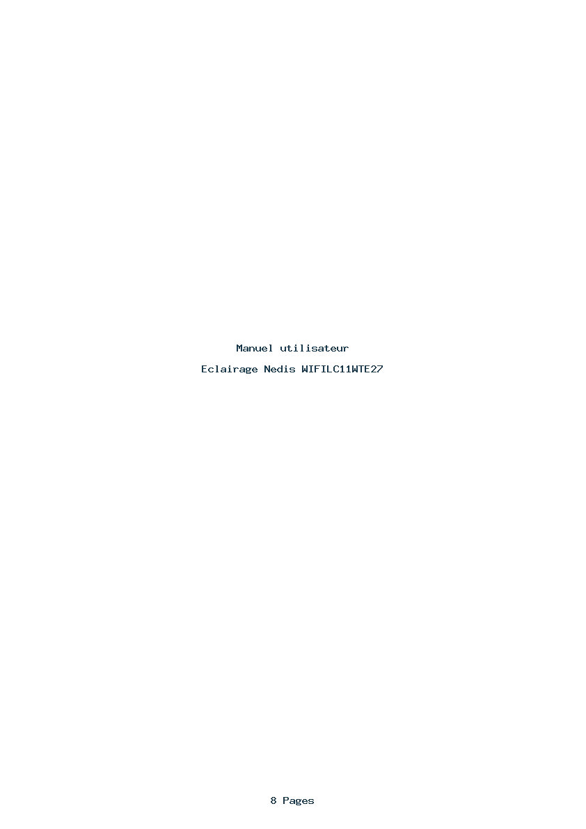 Page 1 de la notice Manuel utilisateur Nedis WIFILC11WTE27