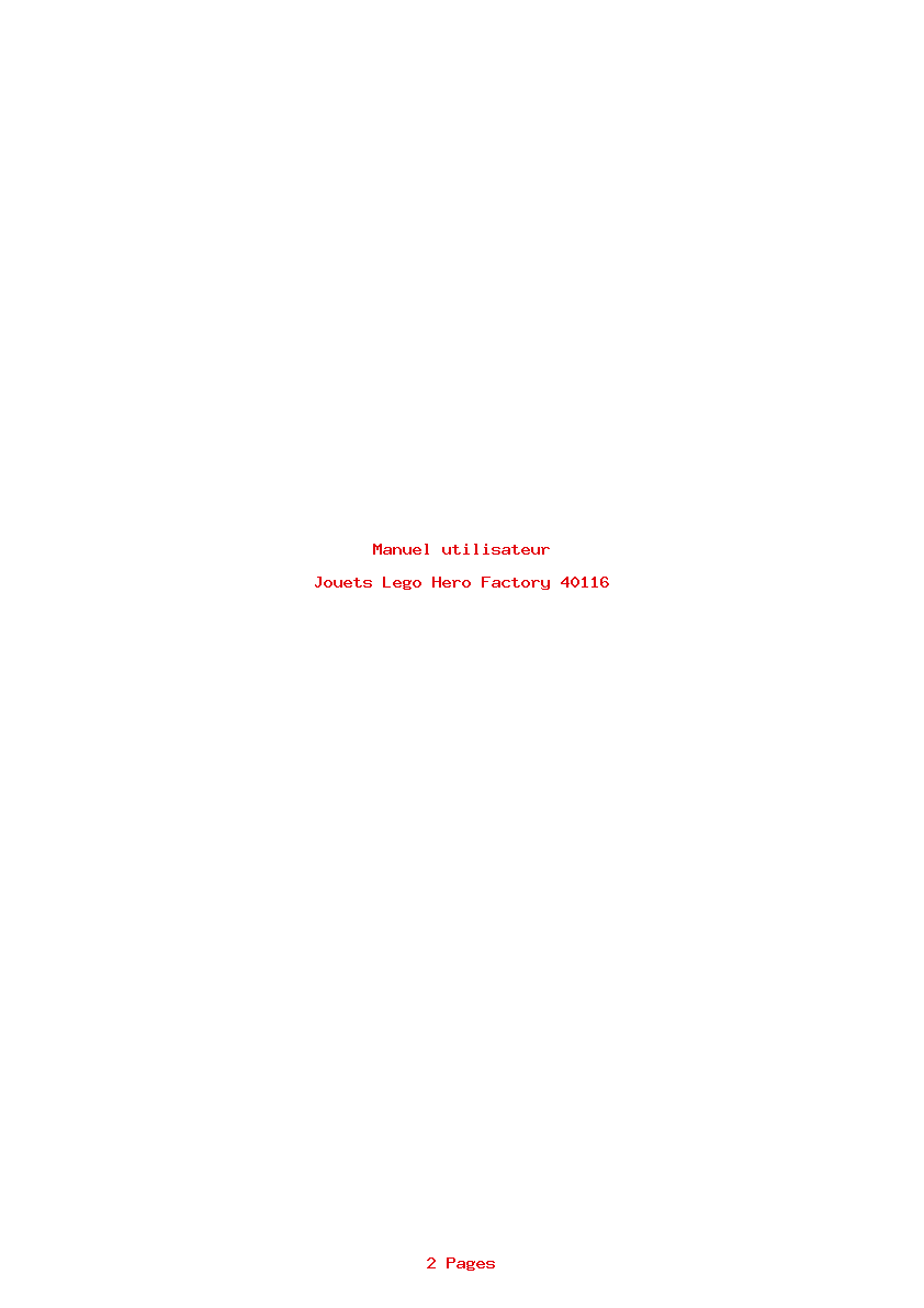 Page 1 de la notice Manuel utilisateur Lego Hero Factory 40116