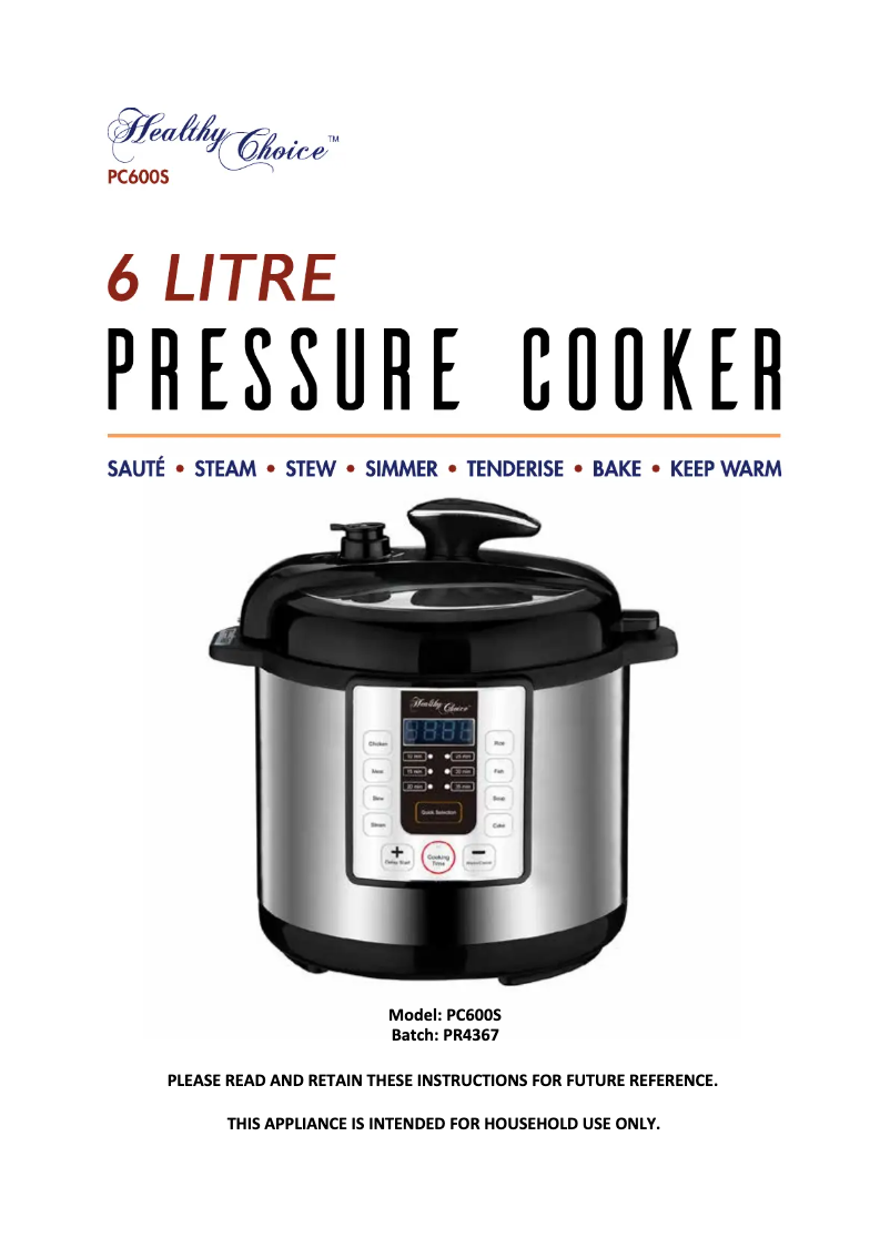 Page 1 de la notice Manuel utilisateur Healthy Choice PC600S
