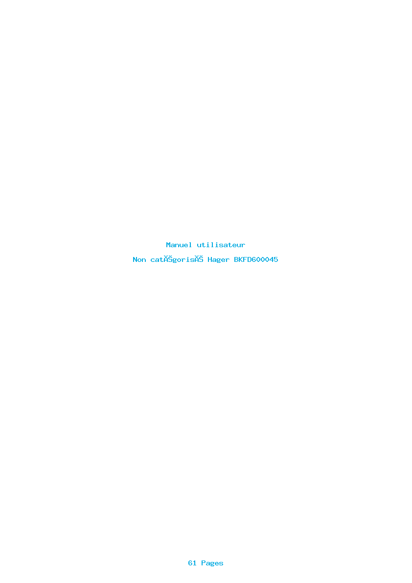 Page 1 de la notice Manuel utilisateur Hager BKFD600045