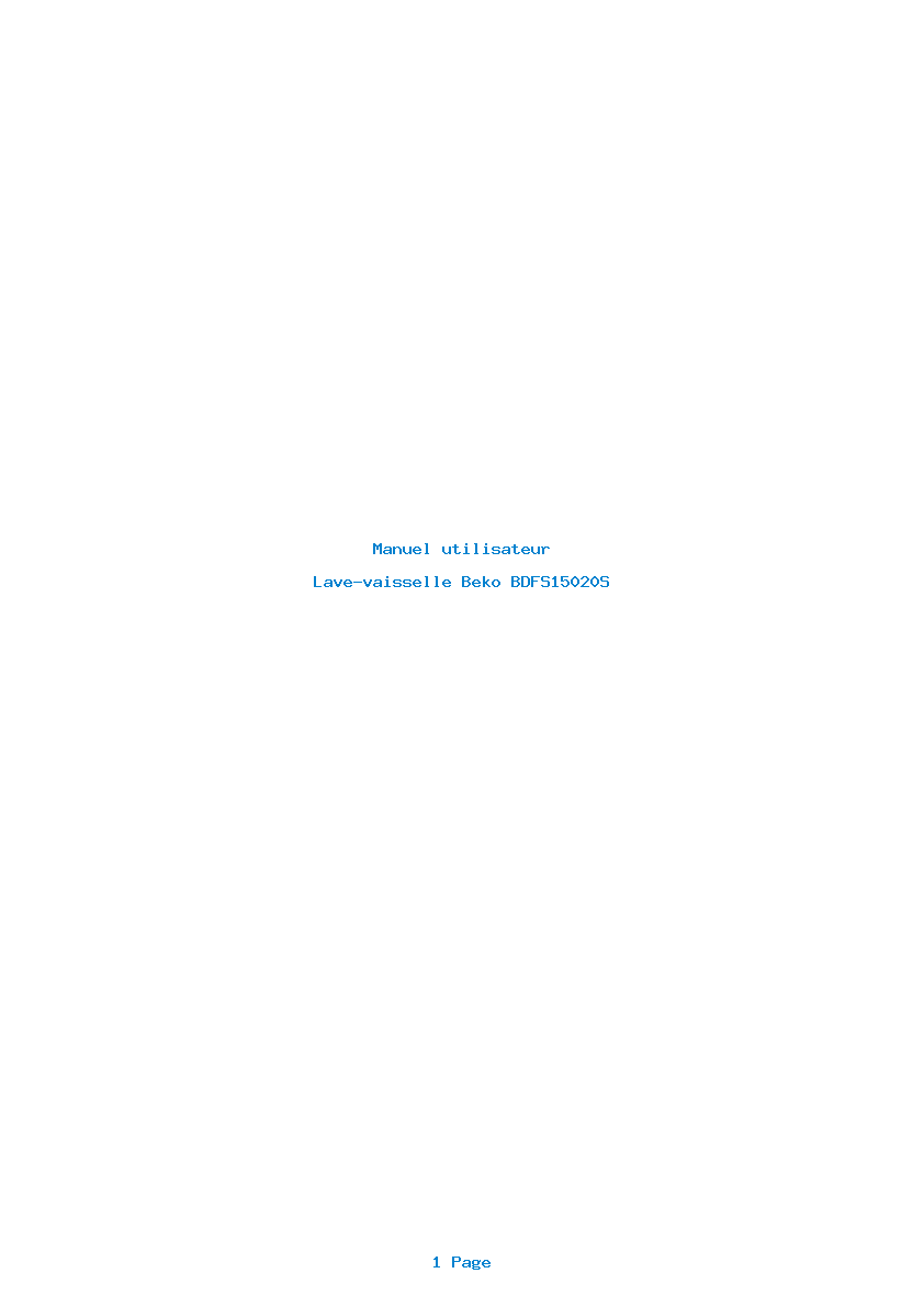 Page 1 de la notice Manuel utilisateur Beko BDFS15020S
