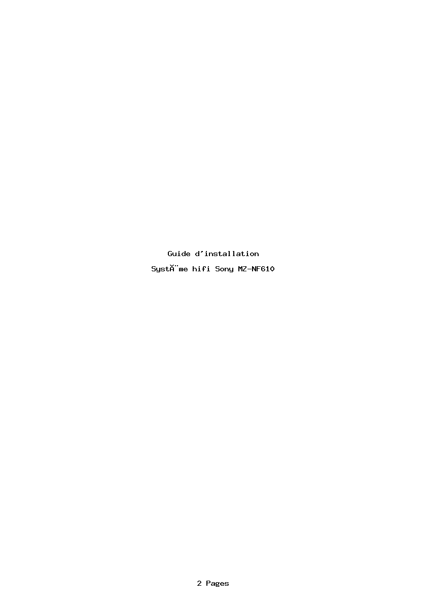 Page 1 de la notice Guide d'installation Sony MZ-NF610