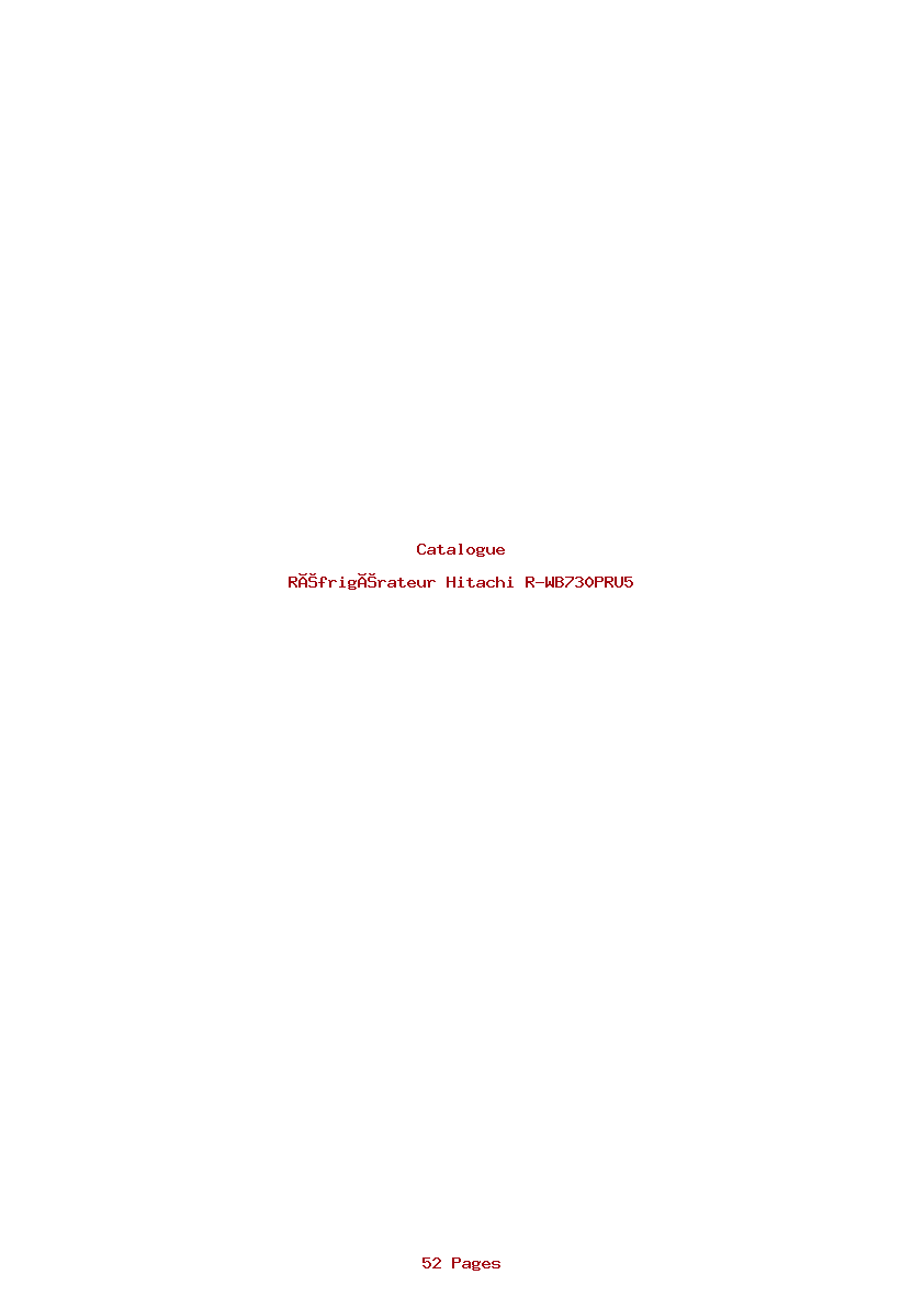 Page 1 de la notice Catalogue Hitachi R-WB730PRU5