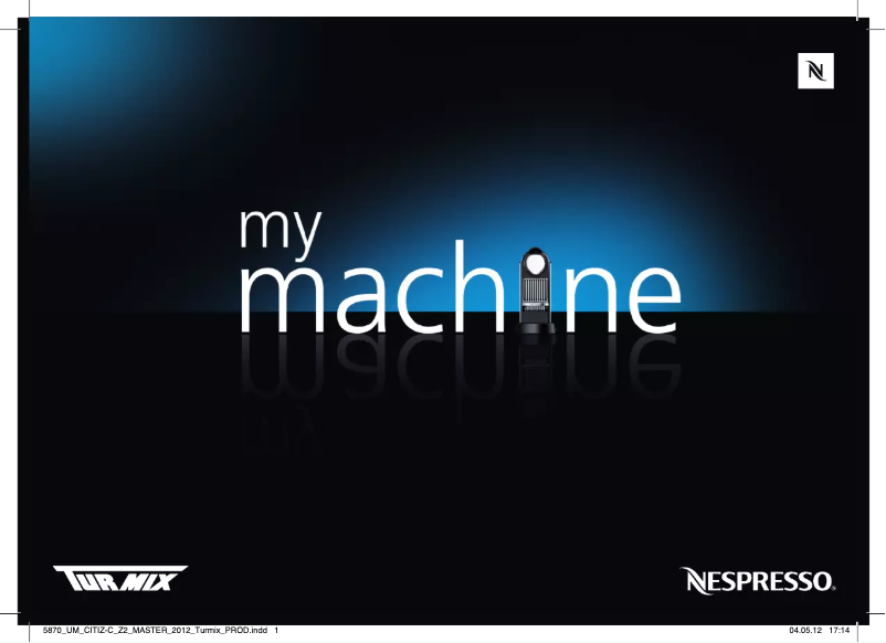 Page 1 de la notice Manuel utilisateur Turmix Citiz Titan TX 170