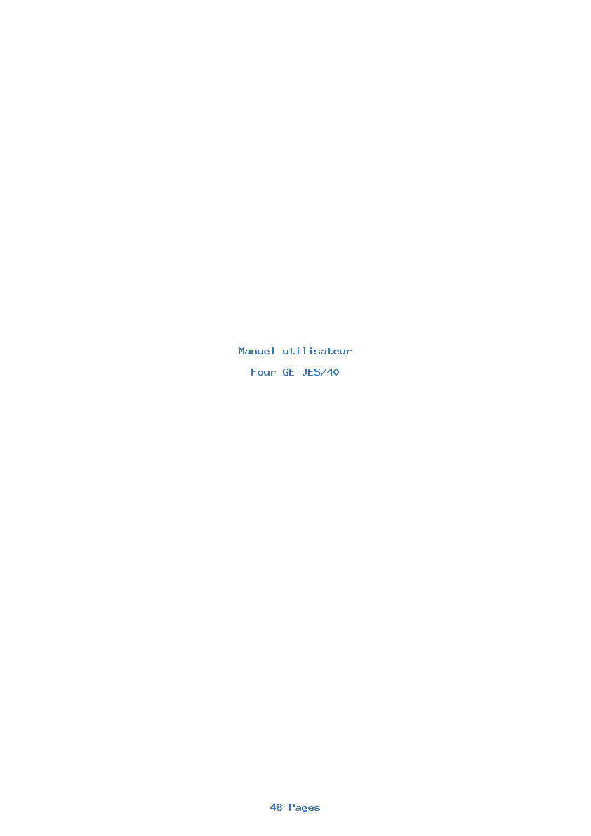 Page 1 de la notice Manuel utilisateur GE JES740