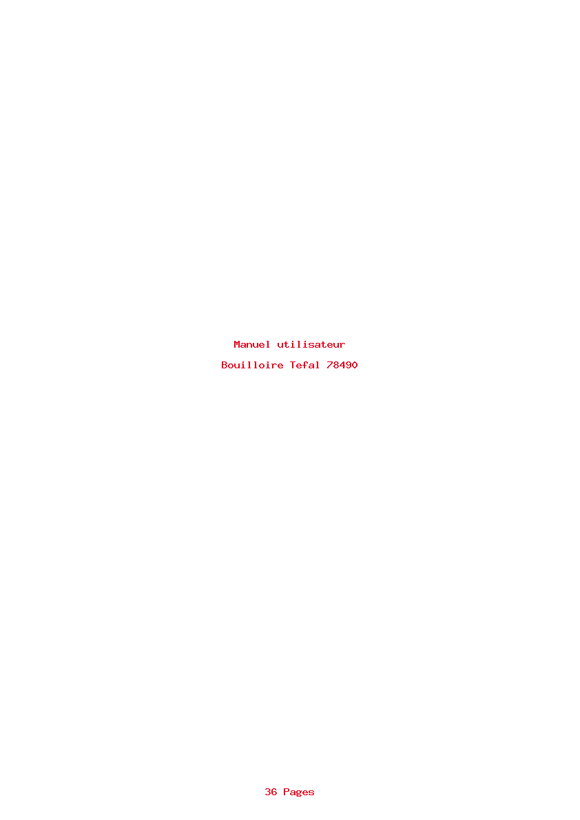 Page 1 de la notice Manuel utilisateur Tefal 78490
