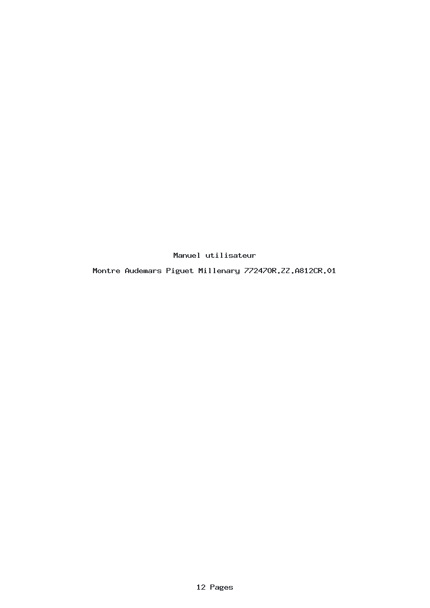 Page 1 de la notice Manuel utilisateur Audemars Piguet Millenary 77247OR.ZZ.A812CR.01