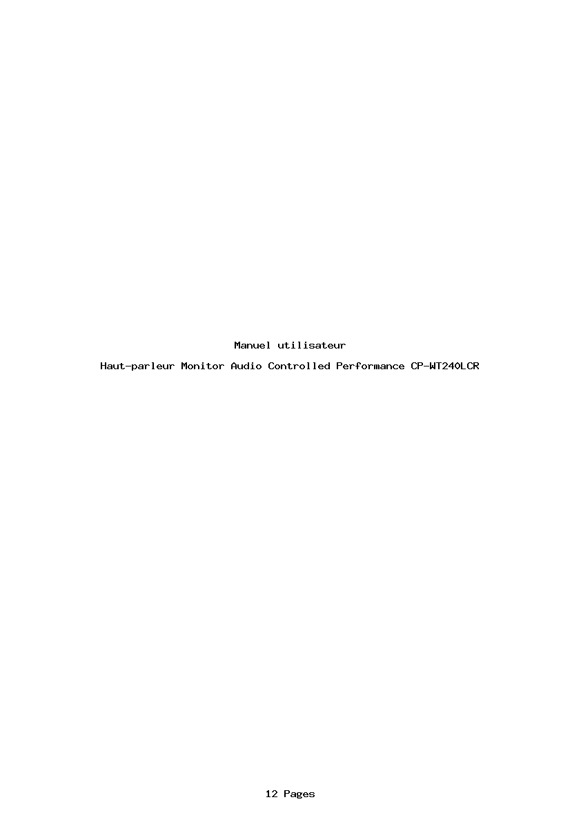 Page 1 de la notice Manuel utilisateur Monitor Audio Controlled Performance CP-WT240LCR
