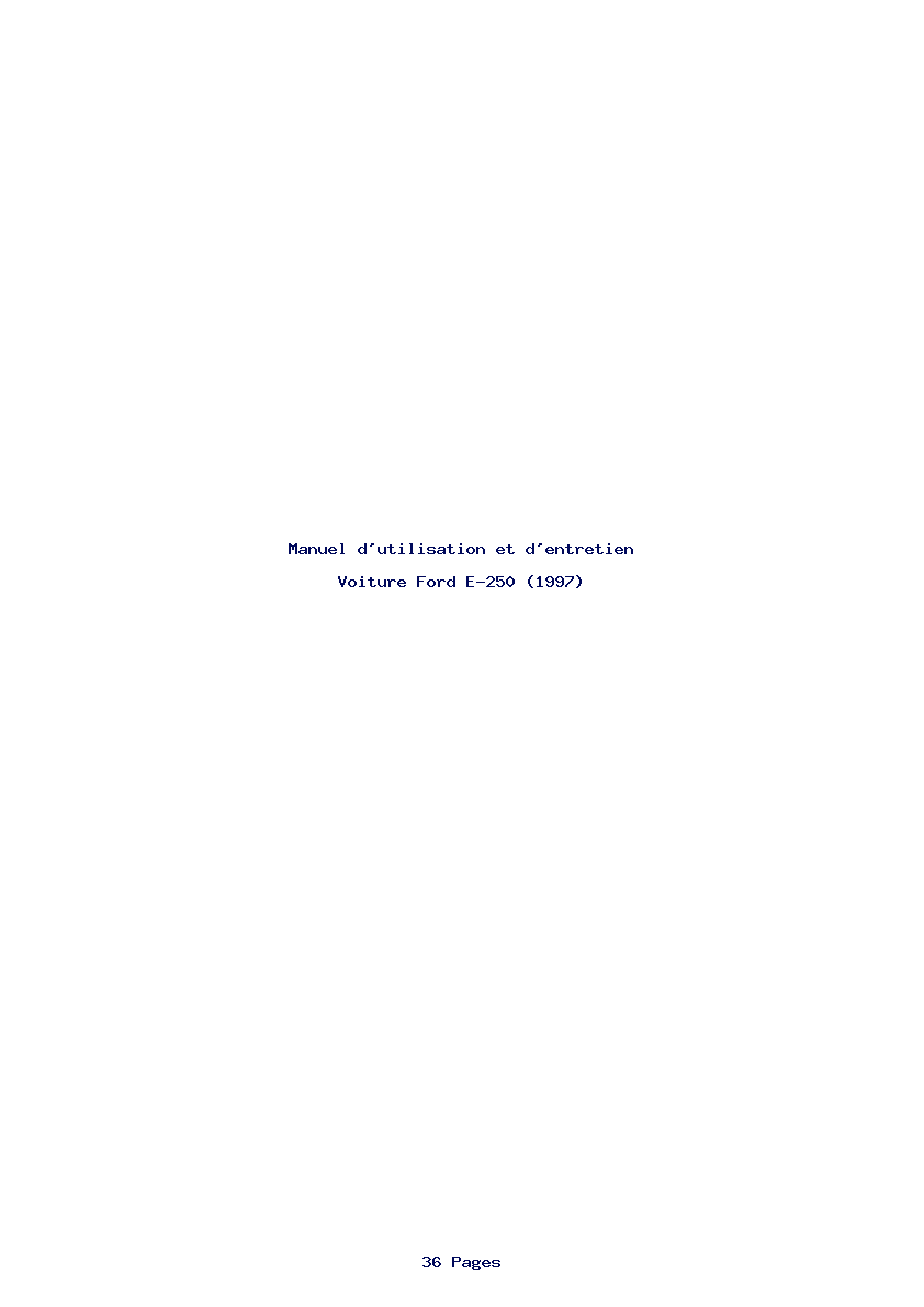 Page 1 de la notice Manuel d'utilisation et d'entretien Ford E-250 (1997)